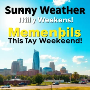 Sunny Weather Forecasted for Memphis This Weekend!